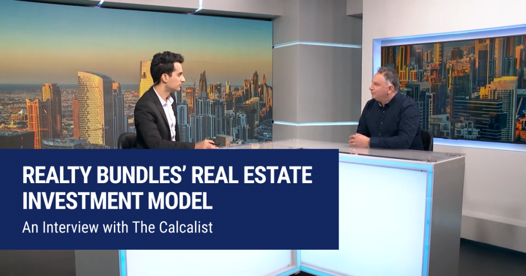 RealtyBundles’‌ ‌Real‌ ‌Estate‌ ‌Investment‌ ‌Model:‌ ‌An‌ ‌Interview‌ ‌with‌ ‌The‌ ‌Calcalist‌ ‌