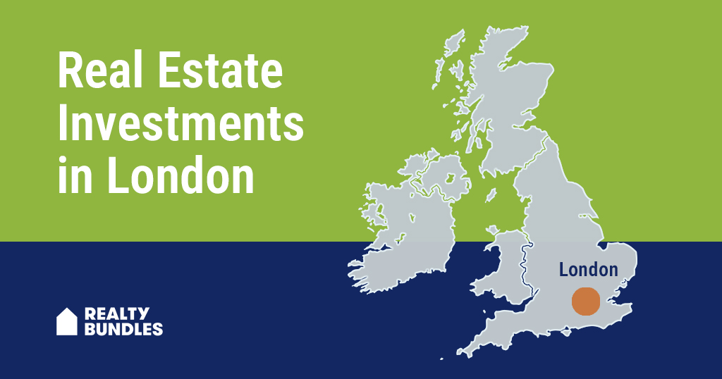 Real Estate Investments in London